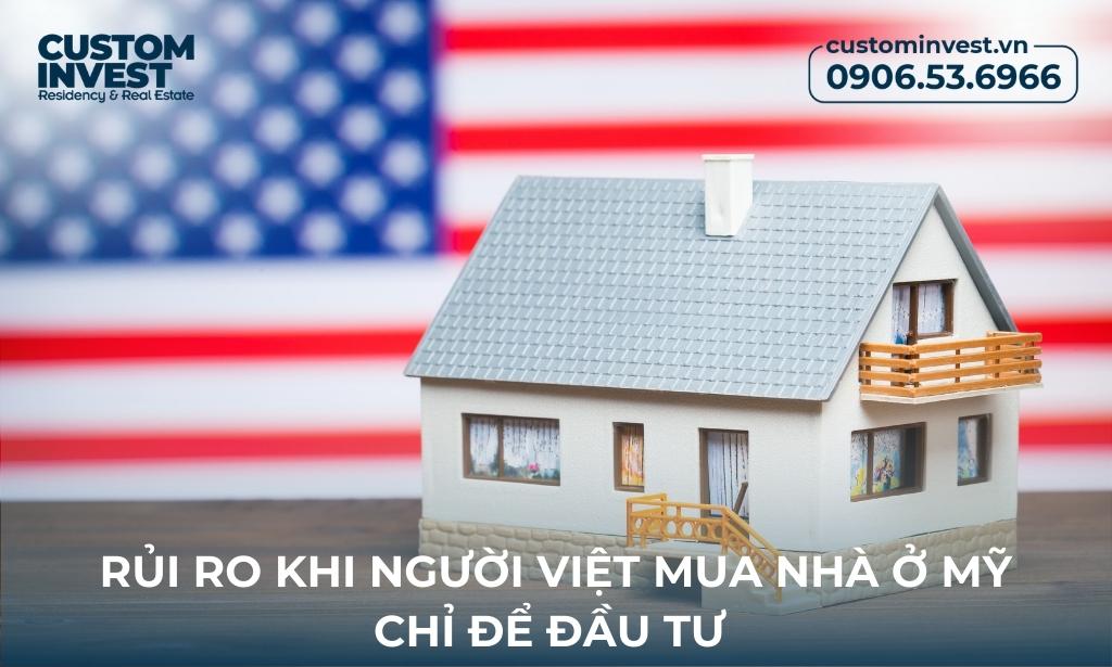 Rủi ro khi người Việt mua nhà ở Mỹ để đầu tư