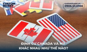 ĐỊNH CƯ CANADA VÀ MỸ KHÁC NHAU NHƯ THẾ NÀO?