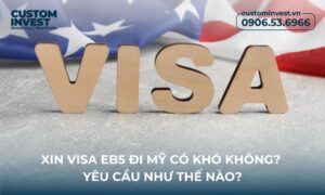 Xin visa EB5 có khó không? Điều kiện là gì?