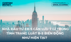 Nhà đầu tư EB5 cần lưu ý gì về luật EB5 mới