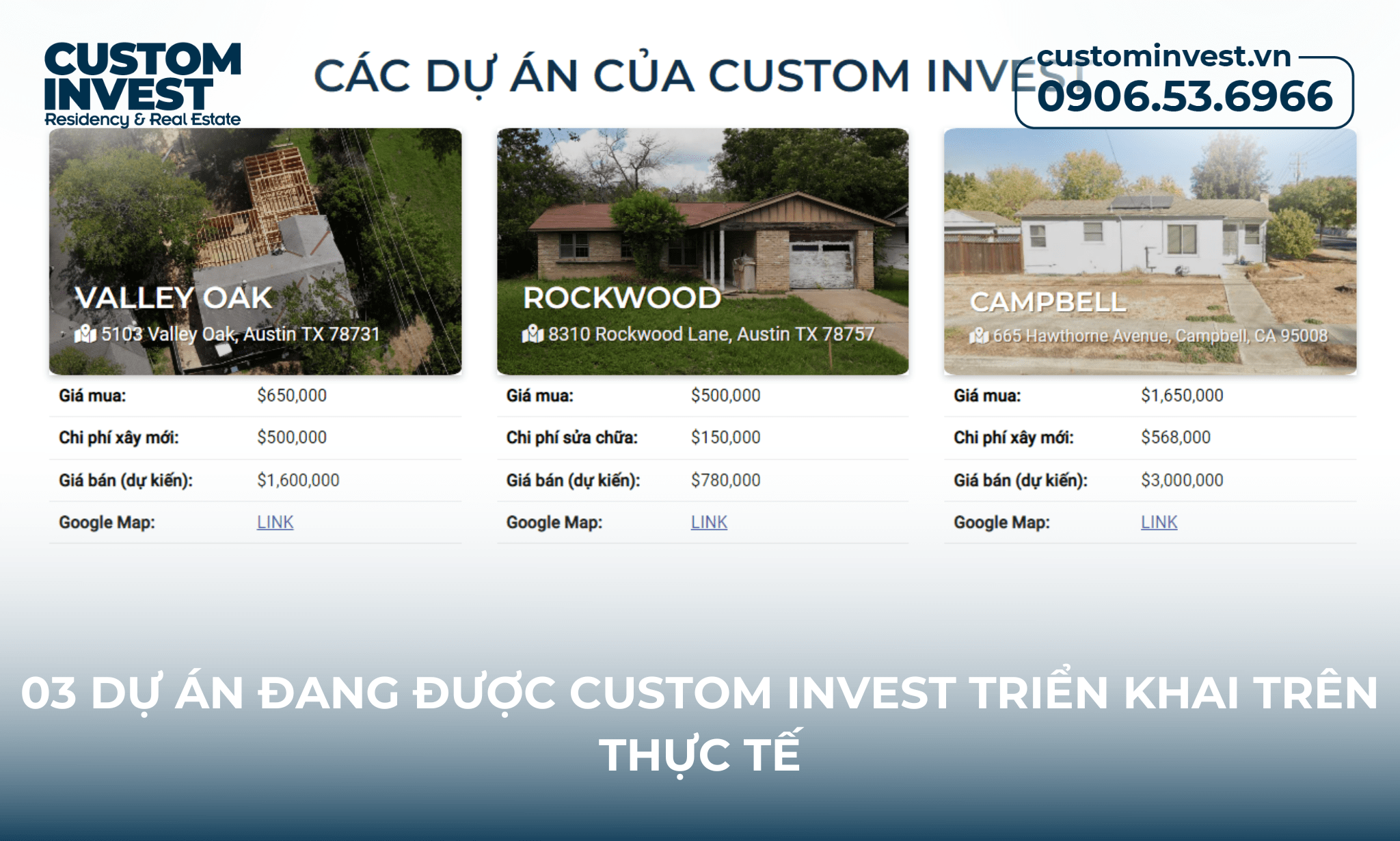 03 dự án đang được Custom Invest triển khai trên thực tế