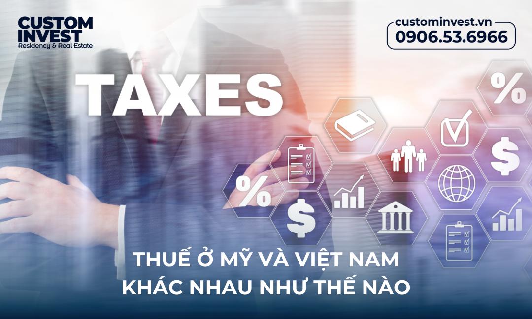 Sự khác nhau giữa thuế ở Mỹ và Việt Nam