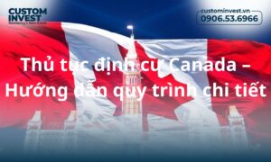 Định cư Canada những năm gần đơn đơn giản hơn nhiều